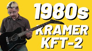 Video thumbnail for Kramer KFT- 2 Ferrington Acoustic/Electric | The Original Acoustasonic | by Uhlik Music
