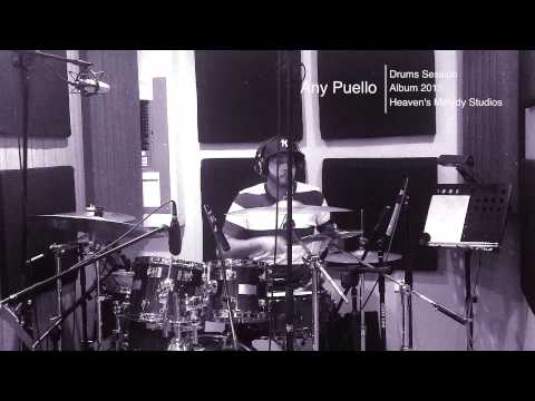 Drum Session for - Any Puello's 2013 Album...