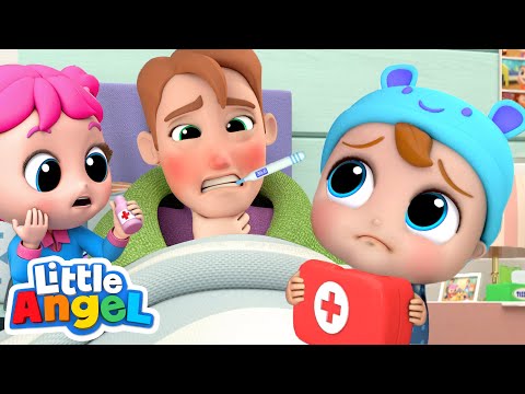 Daddy Got Sick | Baby John To The Rescue | Little Angel Kids Songs and Nursery Rhymes