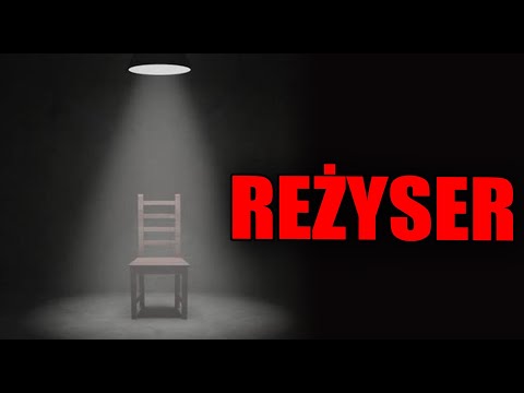 Reżyser - Creepypasta od widza [LEKTOR PL]