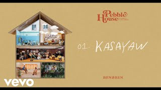 Ben&amp;Ben - Kasayaw (Official Audio)