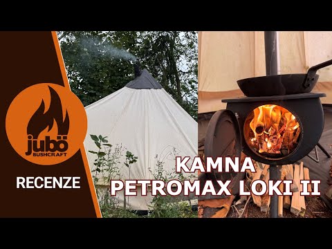 RECENZE : Kamna  PETROMAX Loki II
