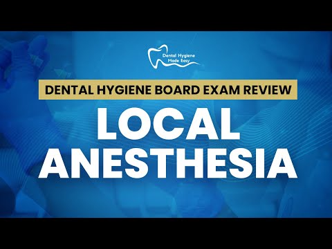 NBDHE - DENTAL HYGIENE BOARD EXAM REVIEW: Everything you need to know about Local Anesthesia