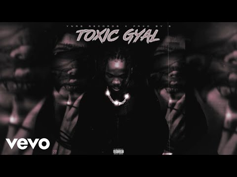 Sanity Dsane1 - Toxic Gyal (Official Audio)