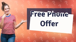 Can you get a free phone from SafeLink?