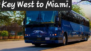 Greyhound Key West to Miami Florida