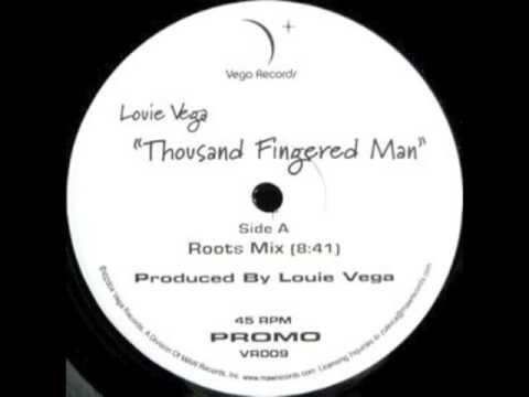 Louie Vega - Thousand Fingered Man