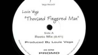 Louie Vega - Thousand Fingered Man