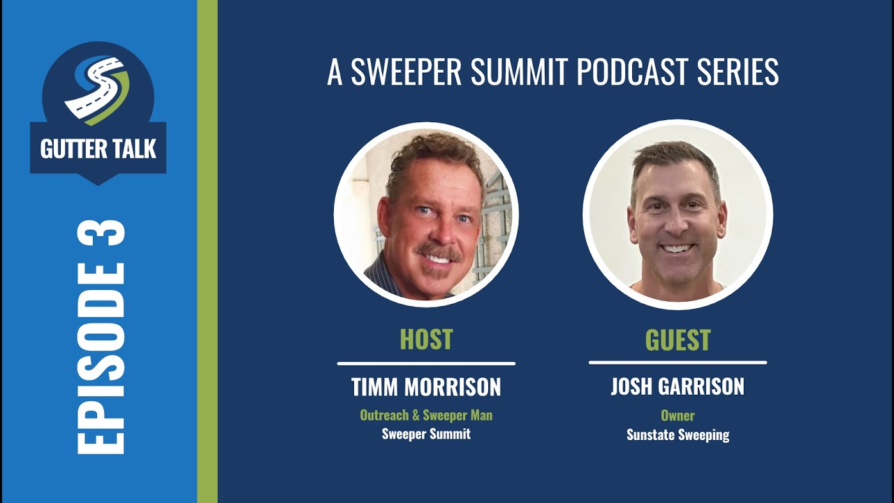 Gutter Talk Episode 3 — Josh Garrison, Owner, Sunstate Sweeping