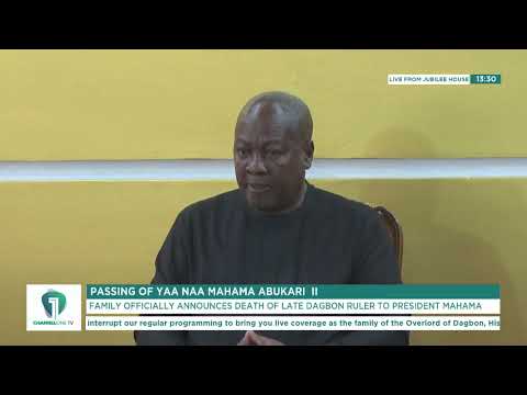 Ya-Na Abukari II’s Death Officially Announced to President Mahama by Royal Family