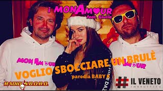 PARODIA &quot;Voglio Ballare con te&quot; Baby K-VOGLIO SBOCCIARE UN BRULÈ-i MONAmour  feat. Giulia