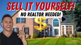 How to Sell Your House WITHOUT a Realtor in 2024