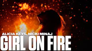 Alicia Keys, Nicki Minaj - Girl On Fire (Inferno Remix) [Lyrics]