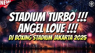 Download lagu DJ STADIUM TURBO ANGEL LOVE !!! DJ JUNGLE DUTCH FULL BASS BETON TERBARU 2025 mp3