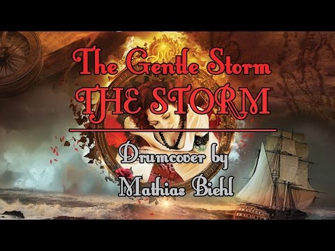 The Gentle Storm - The Storm | DRUMCOVER by Mathias Biehl