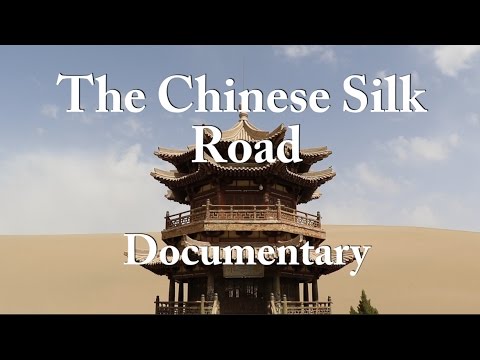 The Chinese Silk Road - Full Trailer
