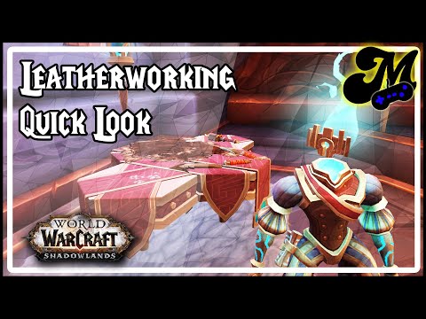 WoW Shadowlands - Leatherworking Quick Look