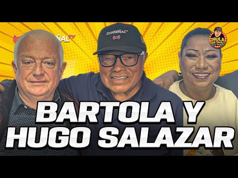 ¡BARTOLA Y HUGO SALAZAR VIENEN AL PROGRAMA! | HOLA QUE TAL