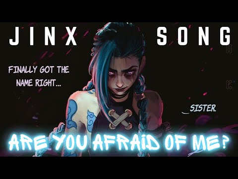 JINX SONG - 'Are You Afraid of Me?' | Arcane Original by Lydia the Bard x ​⁠Tony