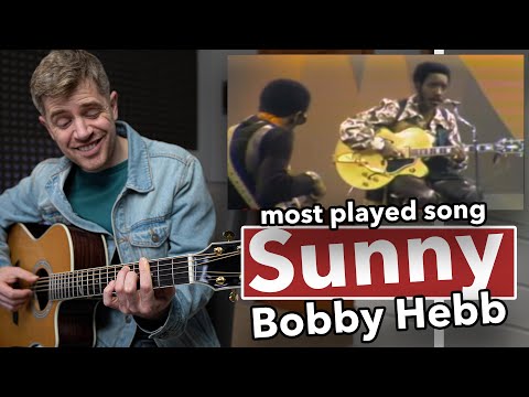 How to Play "Sunny" The Most Played Song of All Time!