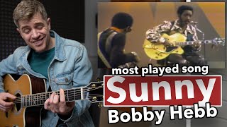 How to Play &quot;Sunny&quot; The Most Played Song of All Time!