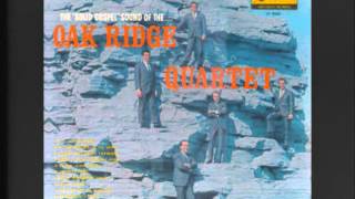 The Oak Ridge Quartet - When I Lay My Burdens Down