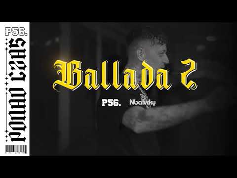 Dudek P56 - BALLADA 2 PROD. NBALVCKY