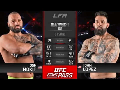 Josh Hokit vs John Lopez full fight