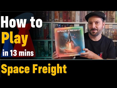 How to play Space Freight - Full teach + Visuals - Peaky Boardgamer