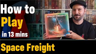 How to play Space Freight - Full teach + Visuals - Peaky Boardgamer