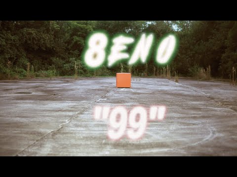 8ENO - 99 (Official Music Video)