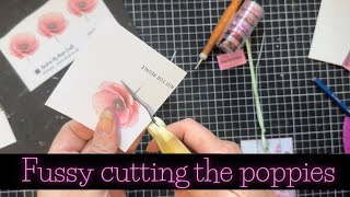 Fussy Cutting the Poppies Really quick and easy - see below or 1st comment for details #cardmaking