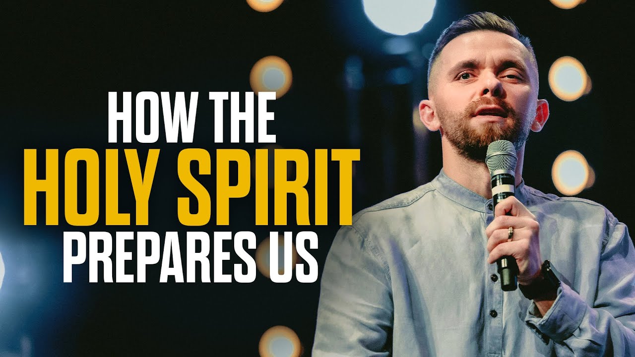 How The Holy Spirit Prepares Us