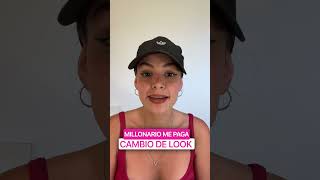 Millonario me paga un cambio de look extremo y así quedé