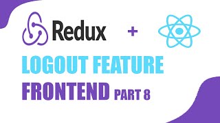 Download the video "Mern stack with redux /  Logout feature with  redux toolkit part 8"