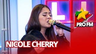 Nicole Cherry - Danseaza amandoi | ProFM LIVE Session
