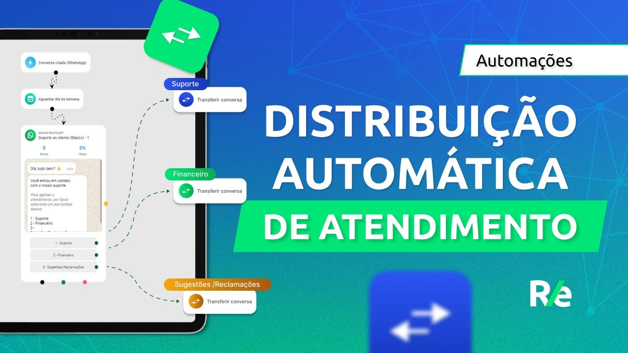 Como Criar Automação de Chatbot com Distribuição de Atendimento