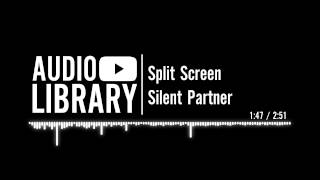 Split Screen - Silent Partner
