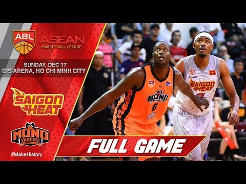 Saigon Heat vs. Mono Vampire Basketball Club | FULL GAME | 2017-2018 ASEAN Basketball League