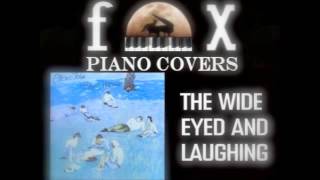 The Wide Eyed And Laughing - Elton John (Cover)