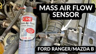 Ford Ranger/Mazda B Mass Air Flow Sensor Cleaning