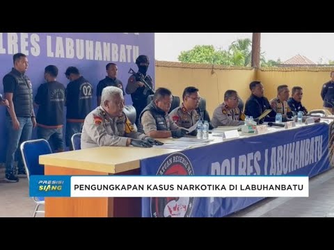 POLRES LABUHANBATU UNGKAP KASUS NARKOTIKA DAN PEMBAKARAN RUMAH