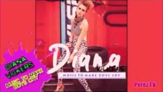 Music To Make The Boys Cry - Diana Vickers