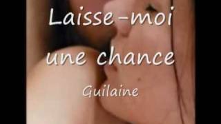 laisse-moi une chance