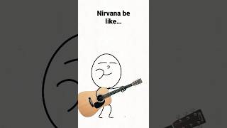 Download lagu Nirvana be like… #funny #animation mp3 Download lagu Nirvana be like… #funny #animation mp3