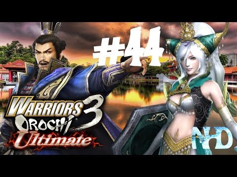 Let's Play Warriors Orochi 3 Ultimate (pt44) Chapter 3: Battle of Fan Castle
