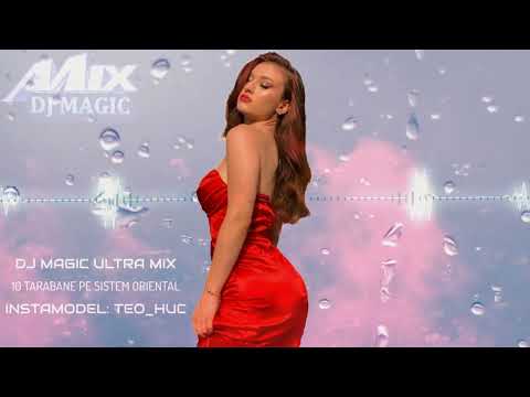 Dj Magic - 10 Tarabane pe sistem oriental ❎ Ultra Mix