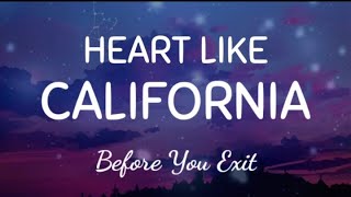 Before You Exit - Heart Like California | Lyrics Video