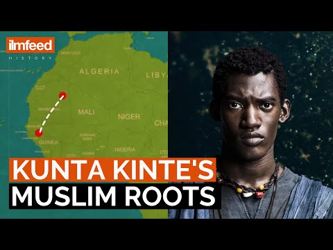 Kunta Kinte's Muslim Roots