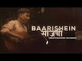 Baarishein X Saazani Love Mashup I Marathi X English X Hindi I Beatzhacker